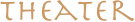theater